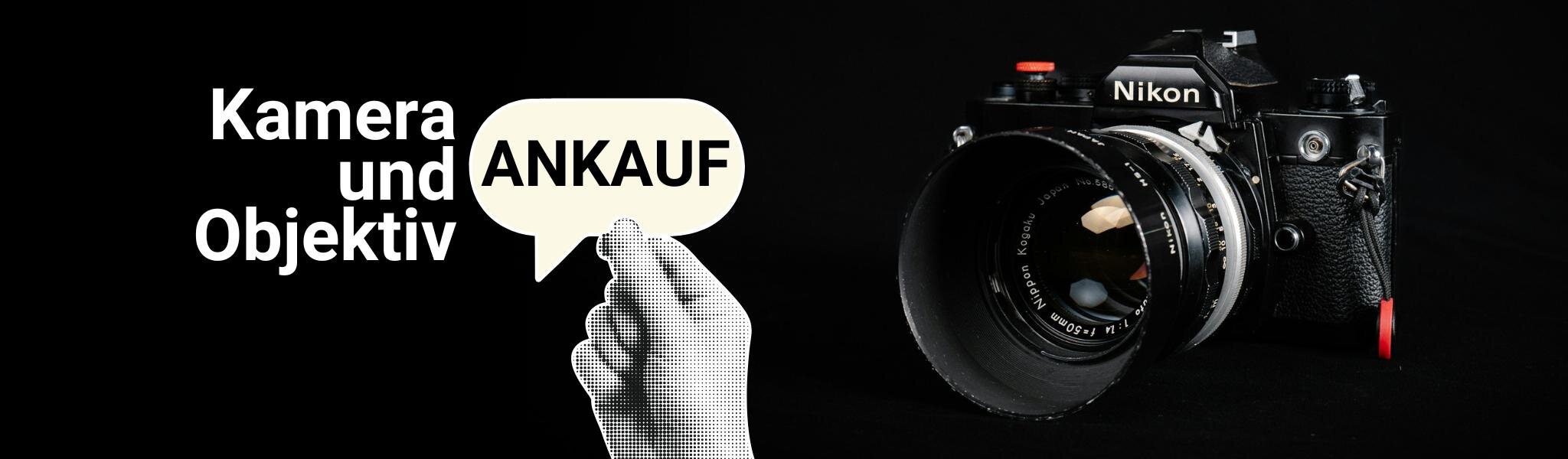Nikon Kamera und Objektiv Ankauf